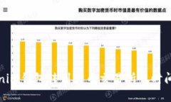 如何解决Tokenim钱包转到火
