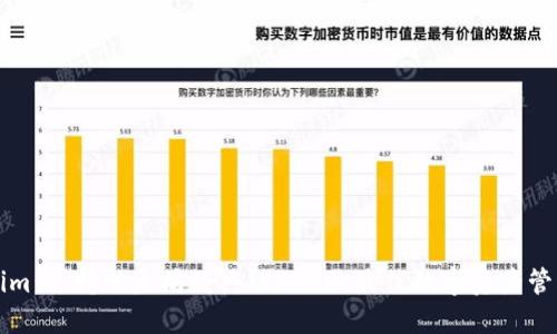 Tokenim：支持以太坊经典（ETC）的最佳数字资产管理平台